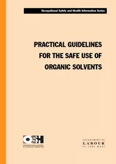 Practical Guidelines for the Safe Use of Organic Solvents  wasprepared