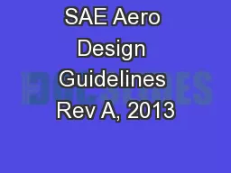 SAE Aero Design Guidelines Rev A, 2013