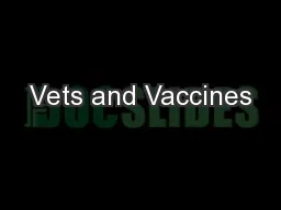 Vets and Vaccines