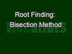Root Finding: Bisection Method