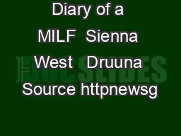 Diary of a MILF  Sienna West   Druuna Source httpnewsg