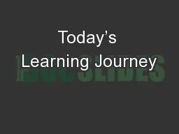 Today’s Learning Journey