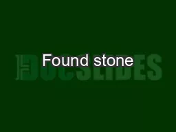 Found stone