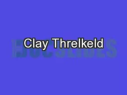 Clay Threlkeld