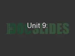 Unit 9: