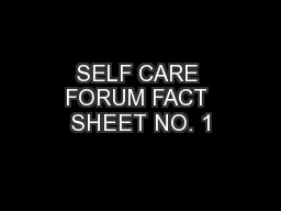 SELF CARE FORUM FACT SHEET NO. 1