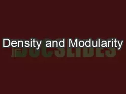 Density and Modularity