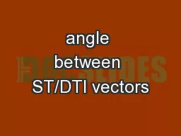 angle between ST/DTI vectors