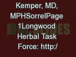 Kathi J. Kemper, MD, MPHSorrelPage 1Longwood Herbal Task Force: http:/