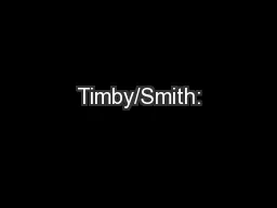 Timby/Smith: