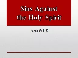 Sins Against                           the Holy Spirit