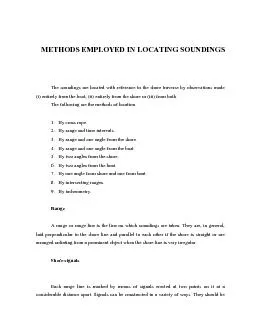 Methods Employed in Locating Soundings  The soundings are located with