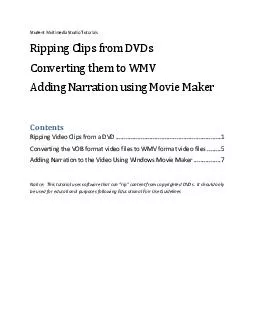 Ripping Clips from DVDs Converting them to WMV Adding