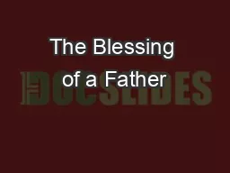 The Blessing of a Father