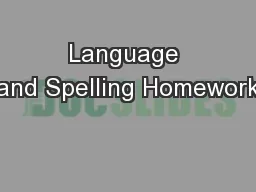 Language and Spelling Homework
