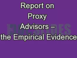 Report on Proxy Advisors – the Empirical Evidence
