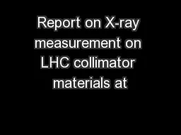 Report on X-ray measurement on LHC collimator materials at