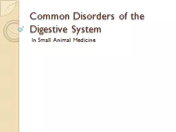 Common Disorders of the Digestive System