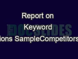 Report on Keyword Suggestions SampleCompetitorsReporto