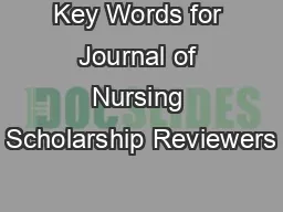 Key Words for Journal of Nursing Scholarship Reviewers