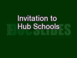 Invitation to Hub Schools