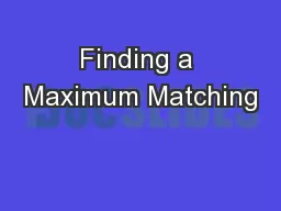 Finding a Maximum Matching