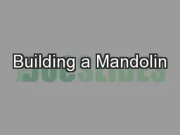 Building a Mandolin