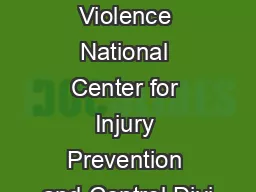 Sexual Violence National Center for Injury Prevention and Control Divi