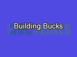 Building Bucks