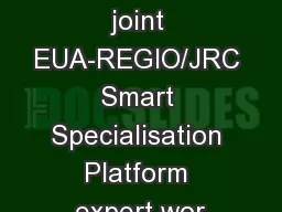 Report on joint EUA-REGIO/JRC Smart Specialisation Platform expert wor