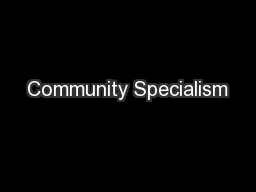 Community Specialism