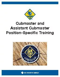 Cubmaster and Assistant Cubmaster Position-Specic Training