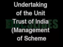 Specified Undertaking of the Unit Trust of India (Management of Scheme