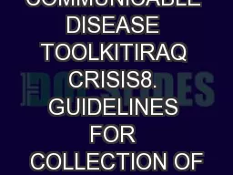 COMMUNICABLE DISEASE TOOLKITIRAQ CRISIS8. GUIDELINES FOR COLLECTION OF