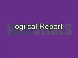 ogi cal Report