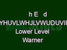                                h E   d  QLYHUVLWHJLVWUDUVIFH Lower Level Warner 