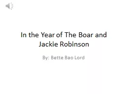 In the Year of The Boar and Jackie Robinson