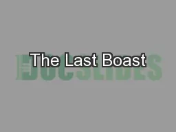 The Last Boast