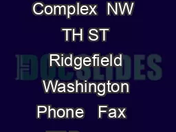 Public Safety Complex  NW  TH ST Ridgefield Washington Phone   Fax   TDD   www