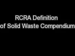 RCRA Definition of Solid Waste Compendium