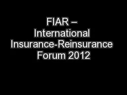 FIAR – International Insurance-Reinsurance Forum 2012