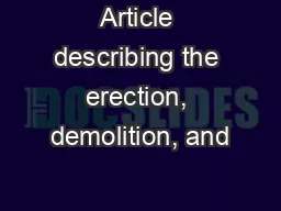 Article describing the erection, demolition, and