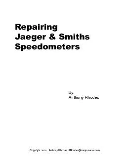 RepairingJaeger & SmithsSpeedometersCopyright 2000   Anthony Rhodes  A