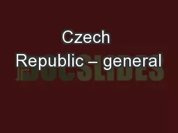 Czech Republic – general