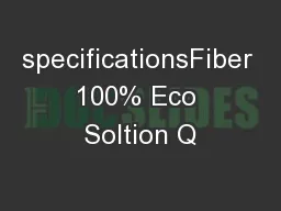 specificationsFiber 100% Eco Soltion Q