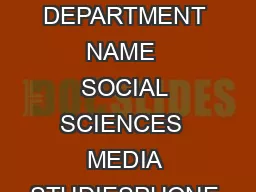 FILM  MEDIA STUDIES DEPARTMENT NAME  SOCIAL SCIENCES  MEDIA STUDIESPHONE  Date Perm  httpwww
