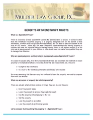 BENEFITS OF SPENDTHRIFT TRUSTS  What is a Spendthrift Trust?