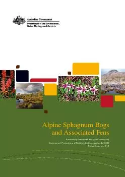 Alpine Sphagnum Bogs and Associated Fens A nationally threatened ecolo