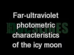 Far-ultraviolet photometric characteristics of the icy moon