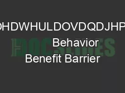 VXVWDLQDEOHDWHULDOVDQDJHPHQWHELQDU          Behavior Benefit Barrier